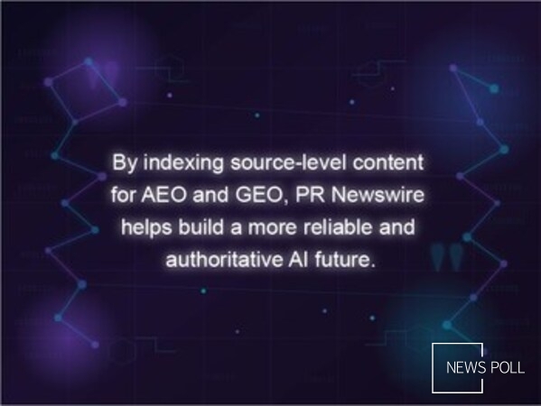 PR 뉴스와이어는 AEO 및 GEO용 소스 레벨 콘텐츠를 인덱싱함으로써 보다 신뢰할 수 있고 권위 있는 AI 미래를 구축하는 데 기여하고 있다.